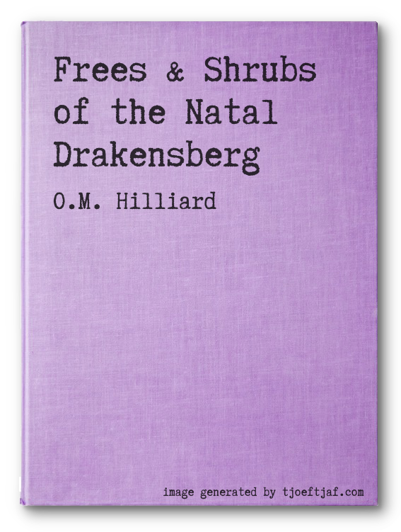 Frees & Shrubs of the Natal Drakensberg