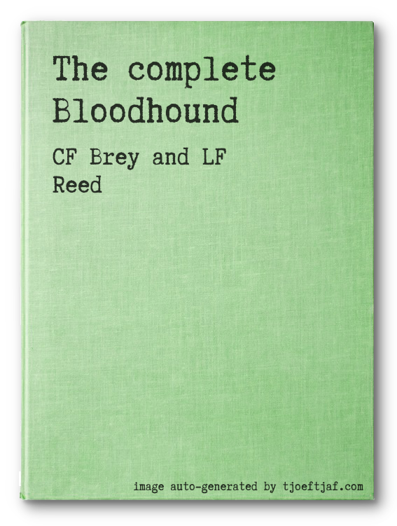 The complete Bloodhound
