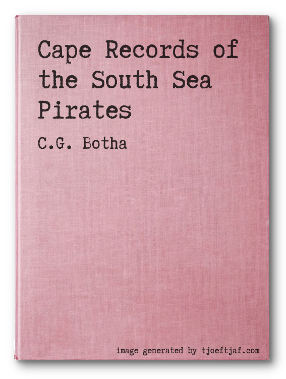 Cape Records of the South Sea Pirates