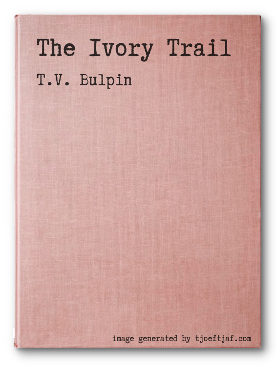 The Ivory Trail