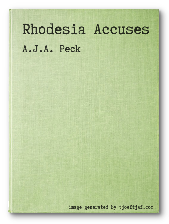 Rhodesia Accuses