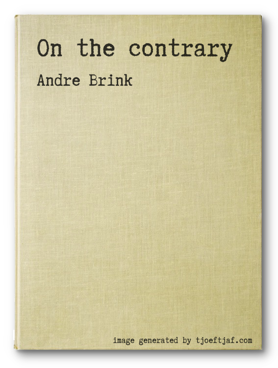 On the contrary