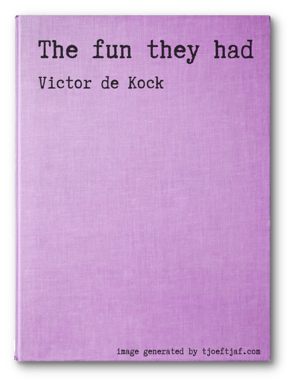 The fun they had