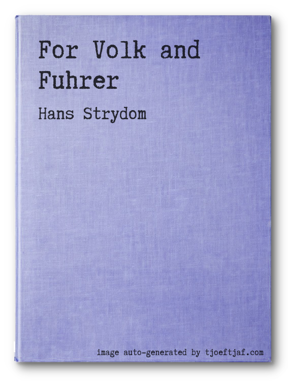 For Volk and Fuhrer