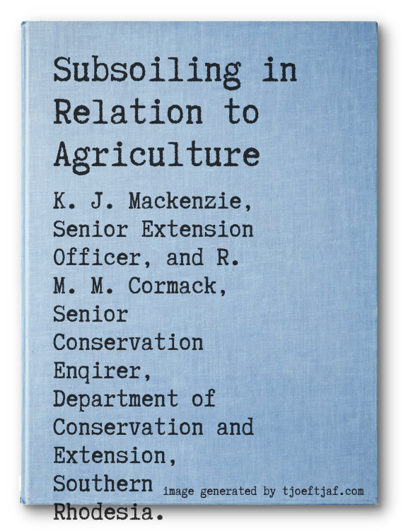 Subsoiling in Relation to Agriculture