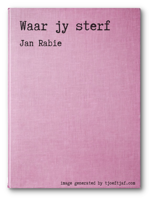 Waar jy sterf