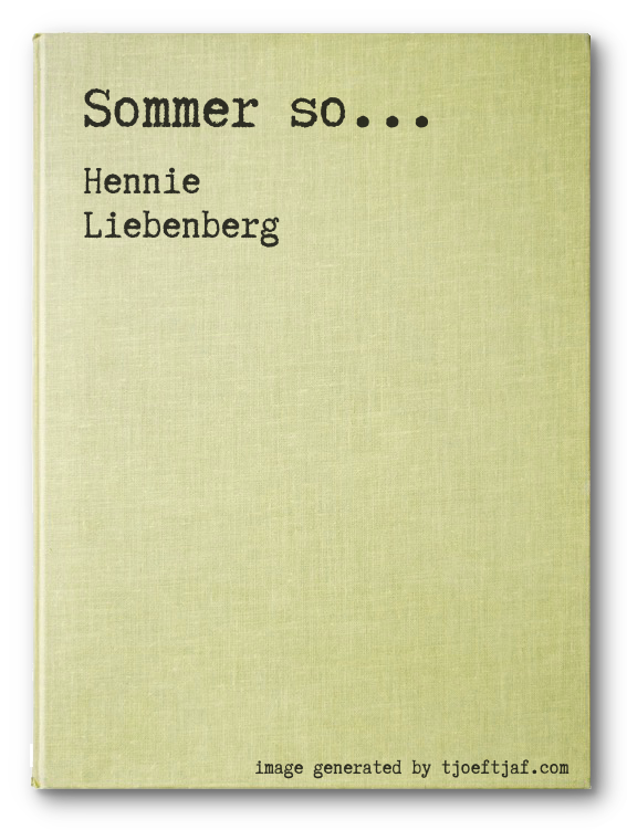 Sommer so...