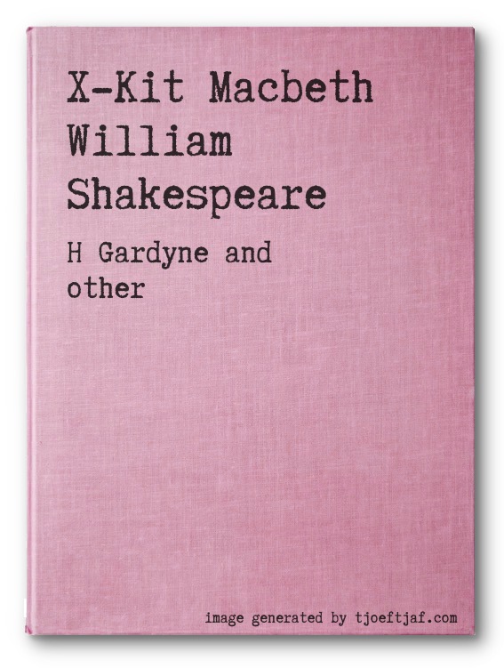 X-Kit Macbeth William Shakespeare