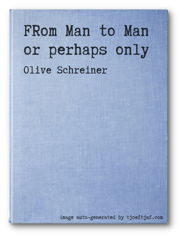 FRom Man to Man or perhaps only