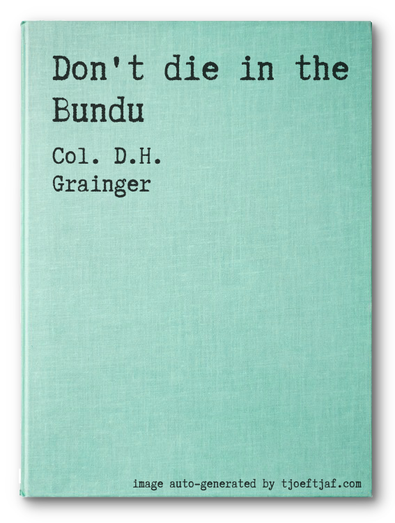 Don't die in the Bundu