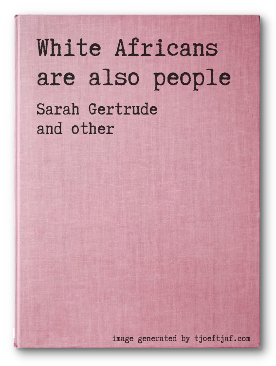 White Africans are also people