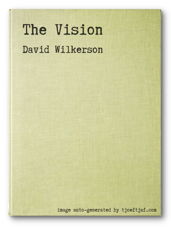 The Vision