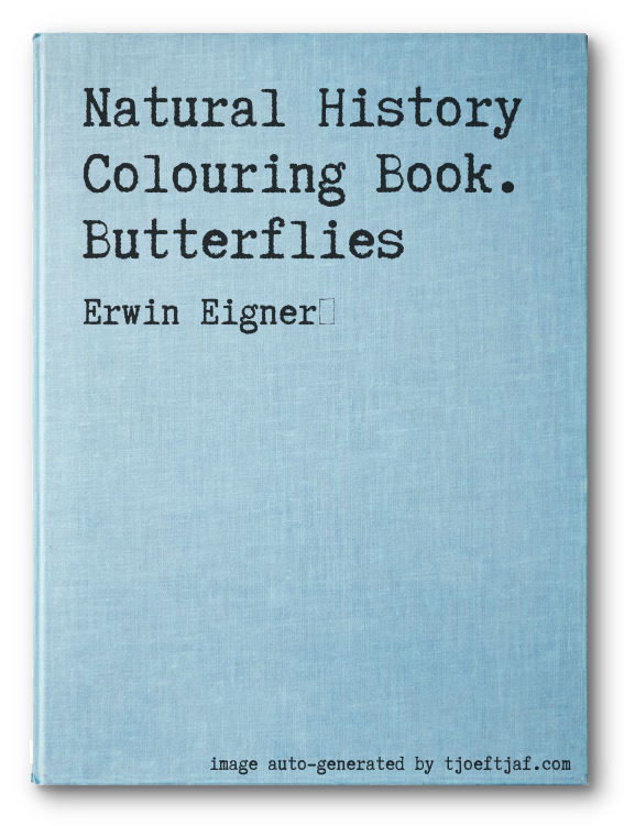 Natural History Colouring Book. Butterflies