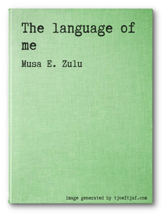 The language of me