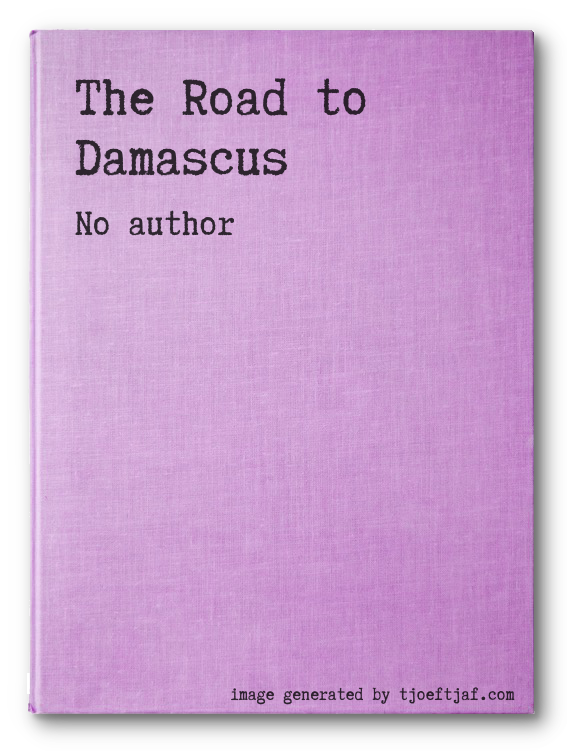The Road to Damascus