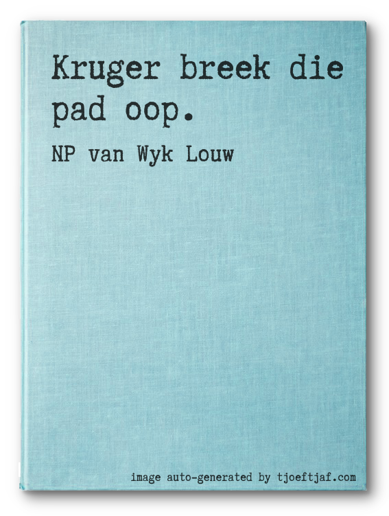 Kruger breek die pad oop.