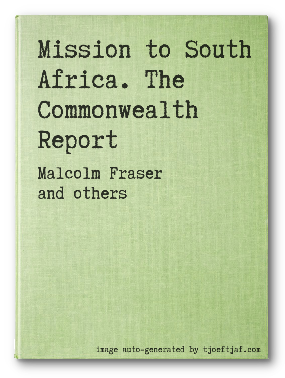 Mission to South Africa. The Commonwealth Report