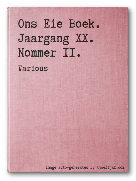 Ons Eie Boek. Jaargang XX. Nommer II.