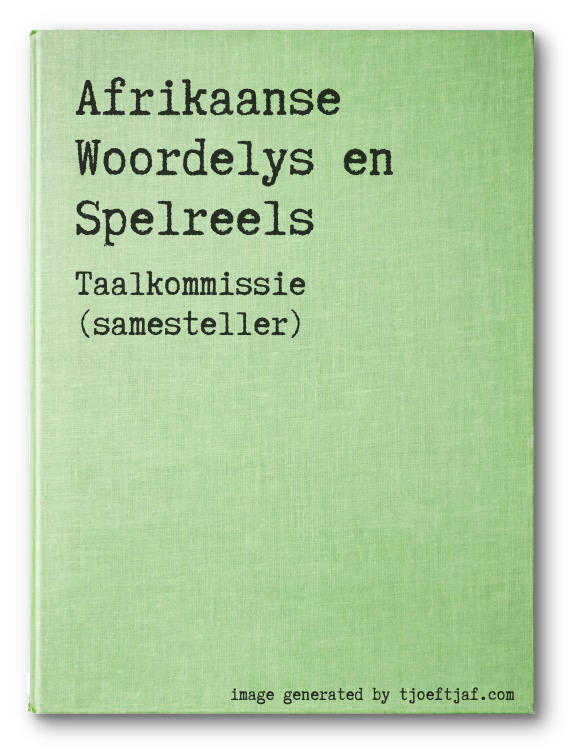 Afrikaanse Woordelys en Spelreels