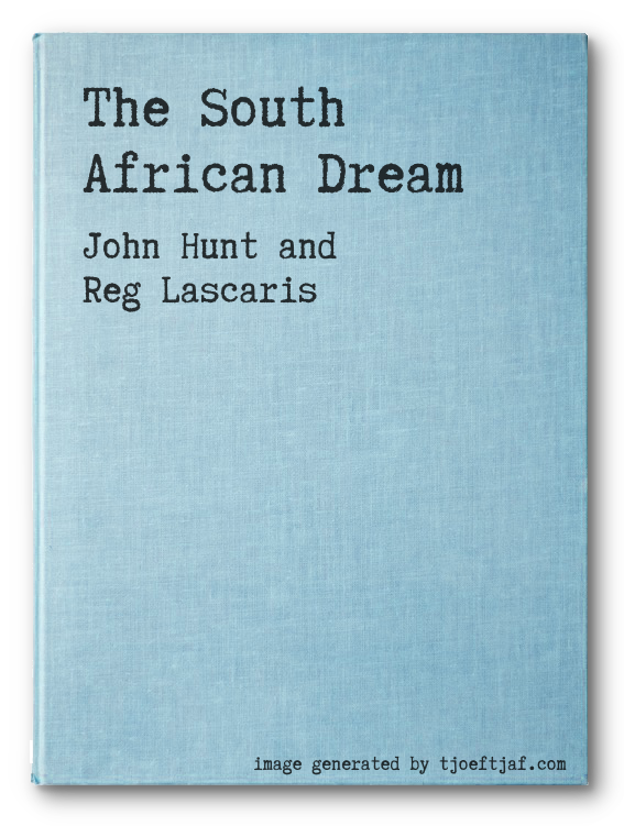 The South African Dream
