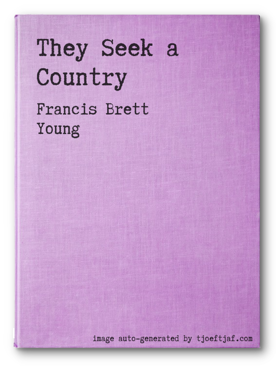 They Seek a Country