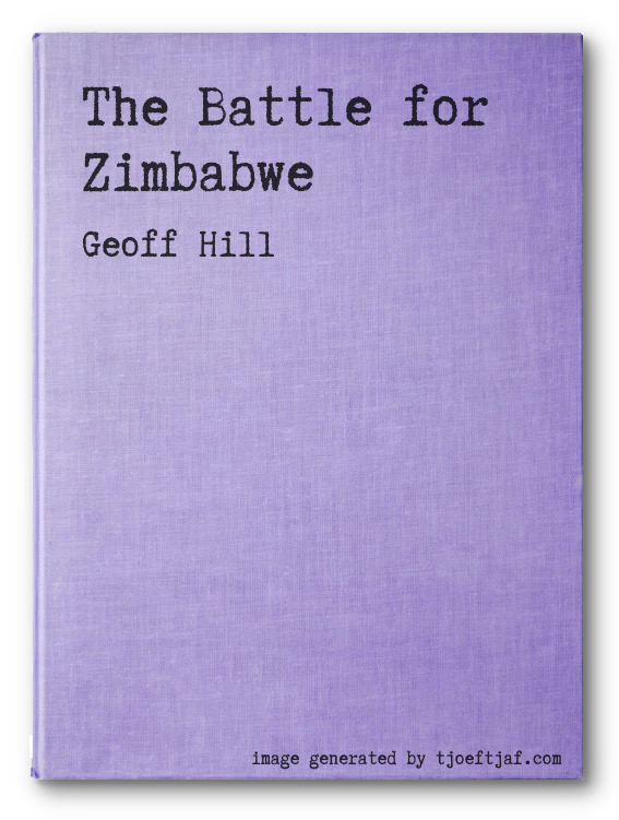 The Battle for Zimbabwe