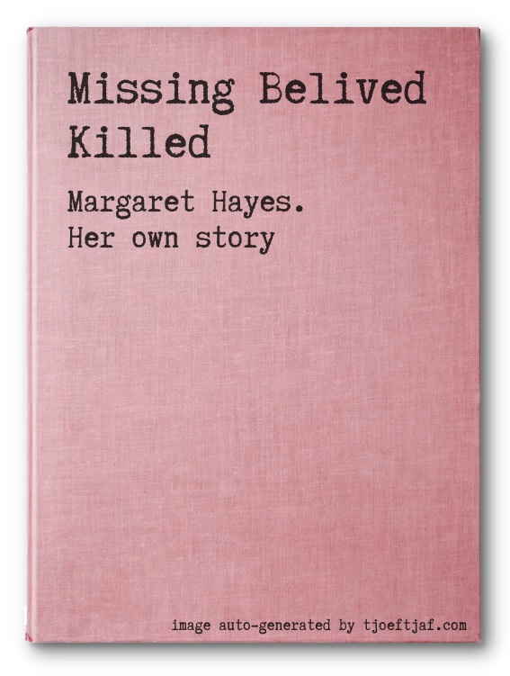 Missing Belived Killed