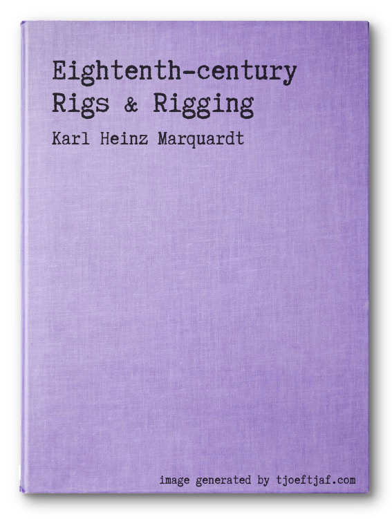 Eightenth-century Rigs & Rigging