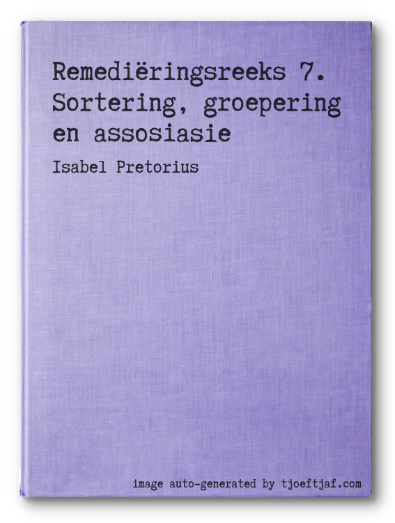 Remediringsreeks 7. Sortering, groepering en assosiasie