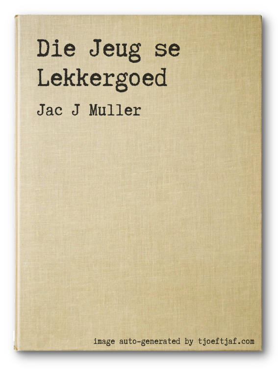 Die Jeug se Lekkergoed