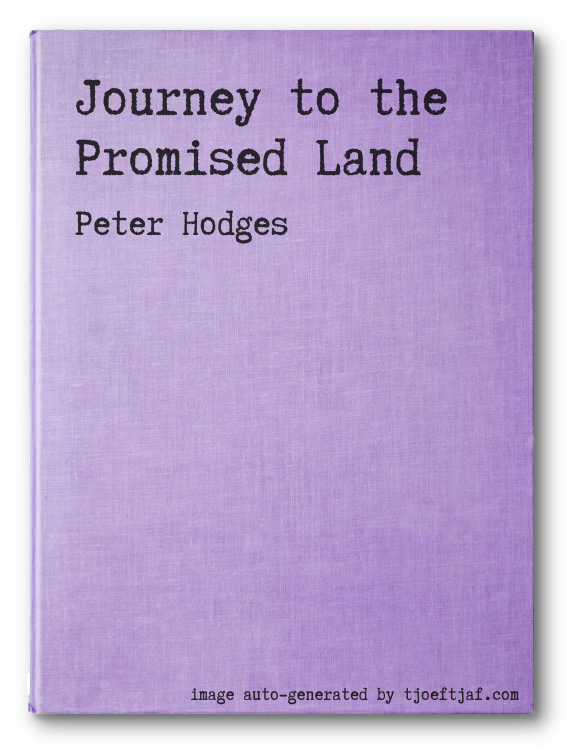 Journey to the Promised Land