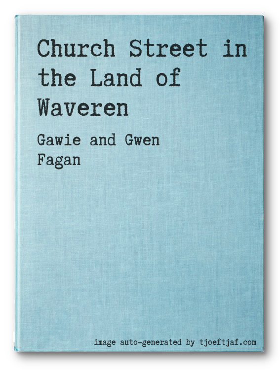 Church Street in the Land of Waveren