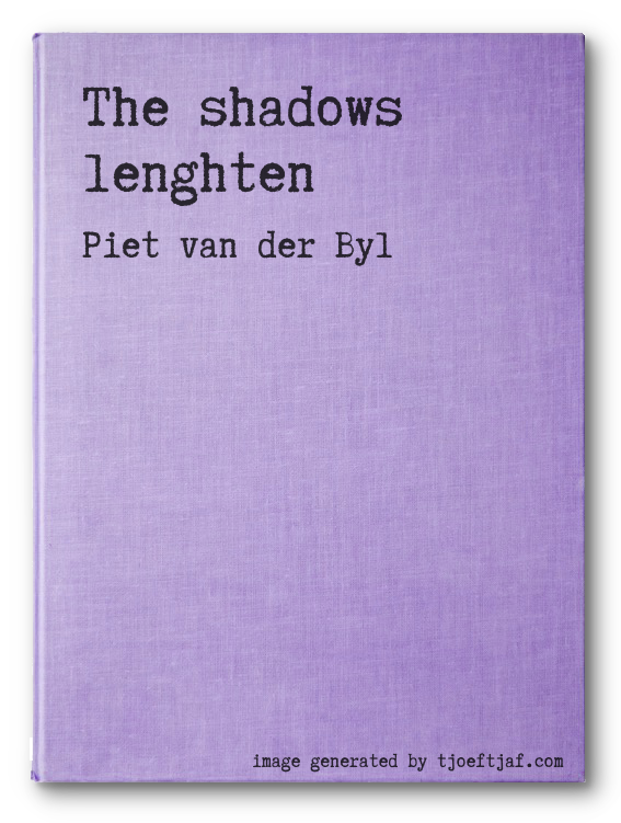 The shadows lenghten