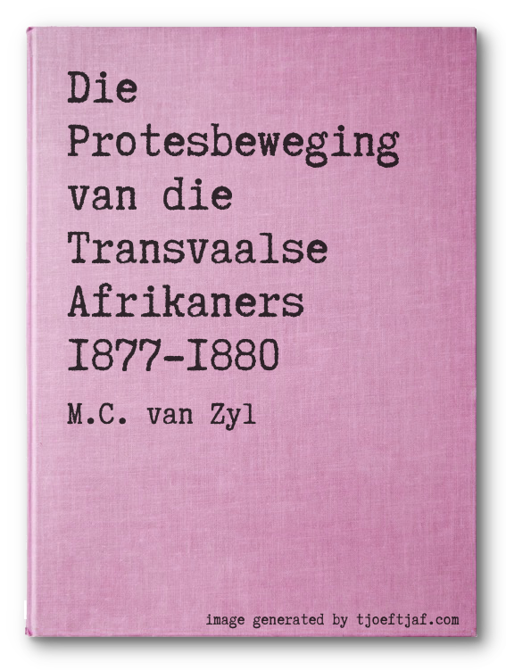 Die Protesbeweging van die Transvaalse Afrikaners 1877-1880