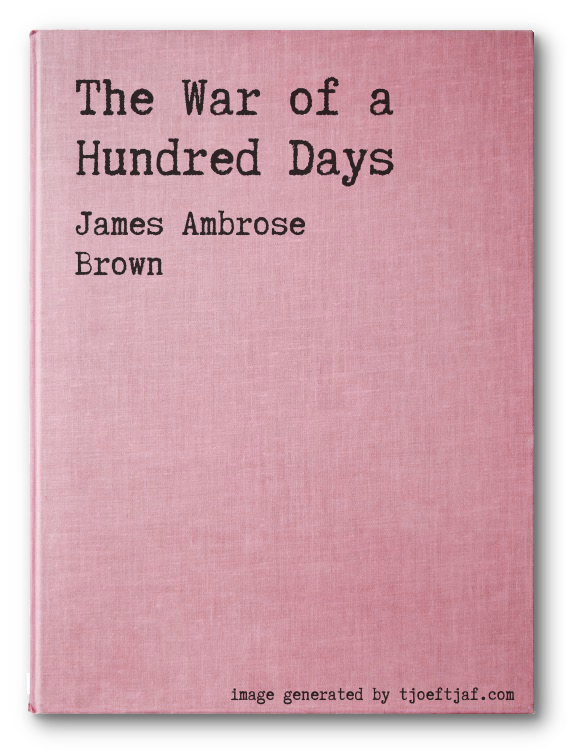 The War of a Hundred Days