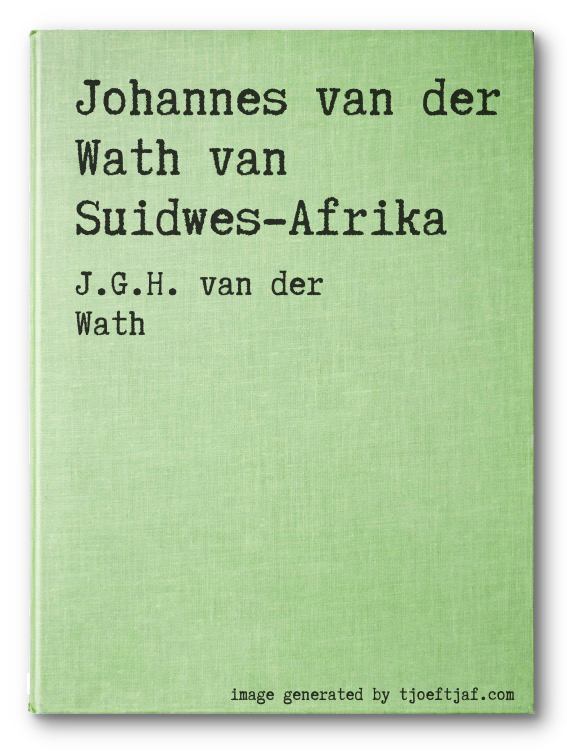 Johannes van der Wath van Suidwes-Afrika