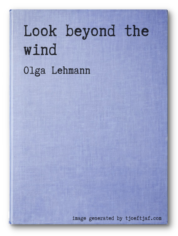 Look beyond the wind