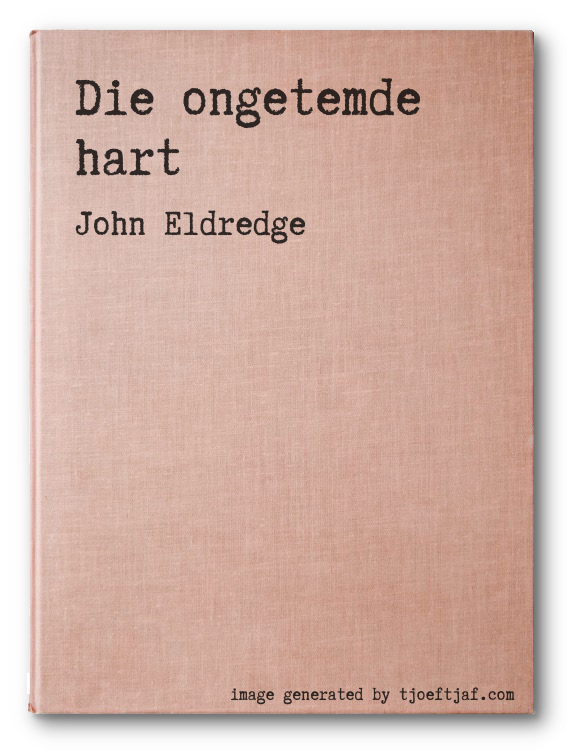 Die ongetemde hart