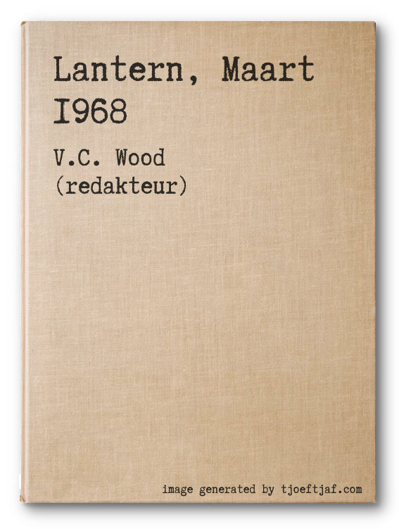 Lantern, Maart 1968