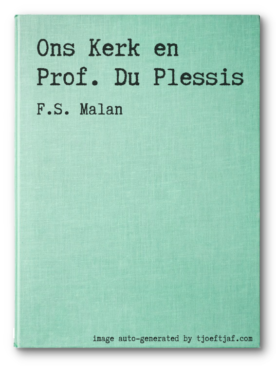 Ons Kerk en Prof. Du Plessis