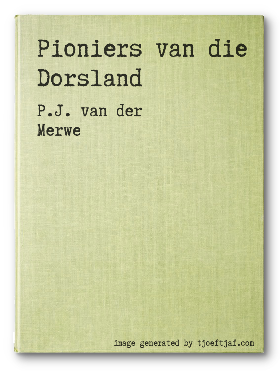Pioniers van die Dorsland