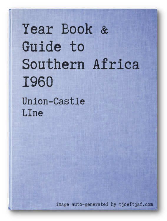 Year Book & Guide to Southern Africa 1960