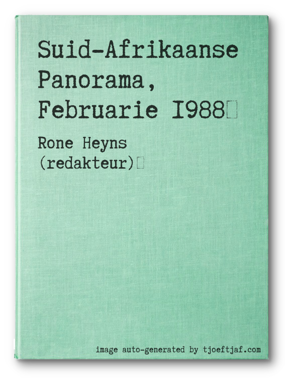 Suid-Afrikaanse Panorama, Februarie 1988