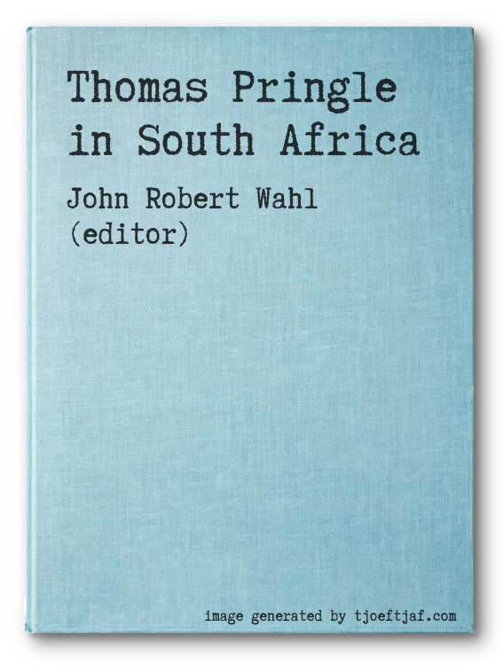 Thomas Pringle in South Africa