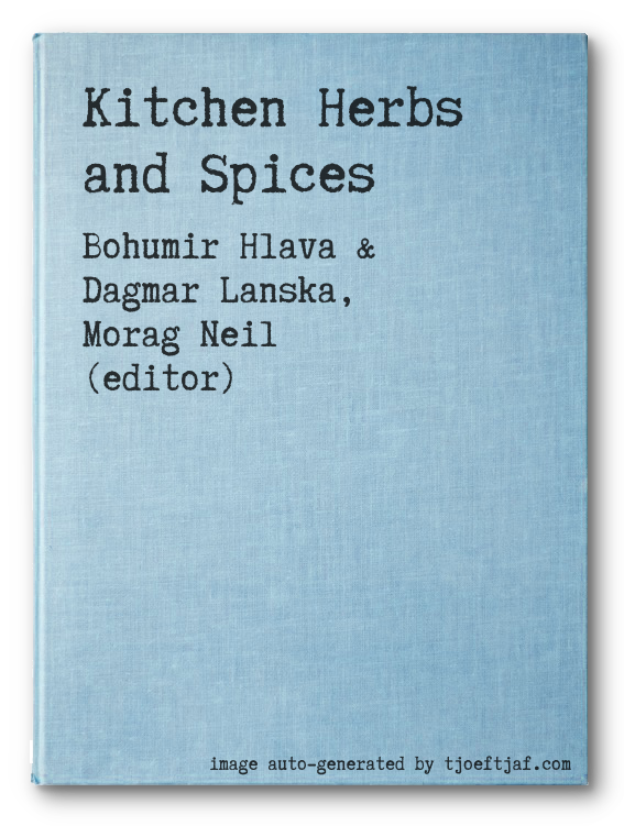 Kitchen Herbs and Spices