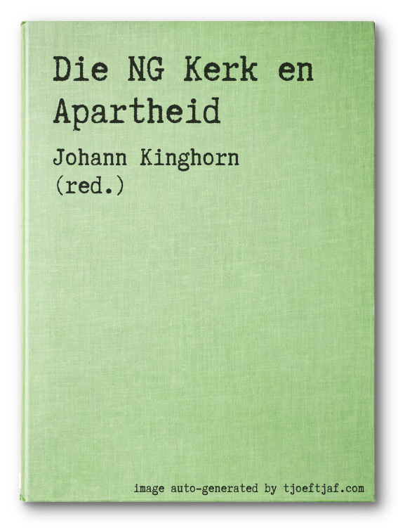 Die NG Kerk en Apartheid