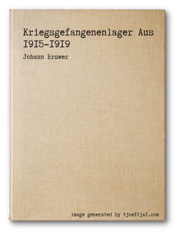 Kriegsgefangenenlager Aus 1915-1919