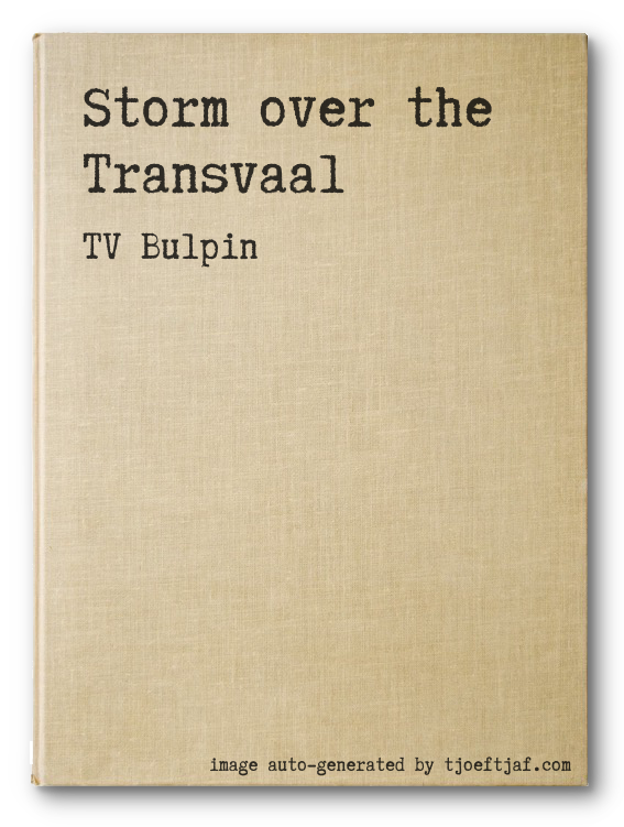 Storm over the Transvaal