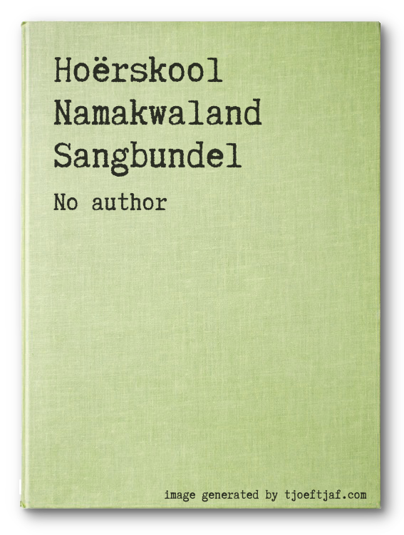 Horskool Namakwaland Sangbundel