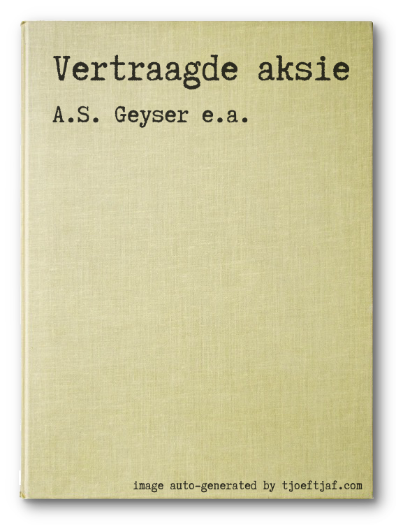 Vertraagde aksie